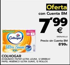 Oferta de Colhogar - Papel Higiénico Ultra Suave, 12 Rollos por 7,99€ en BM Supermercados