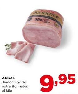 Oferta de Argal - Jamón Cocido Extra Bonnatur por 9,95€ en Alimerka