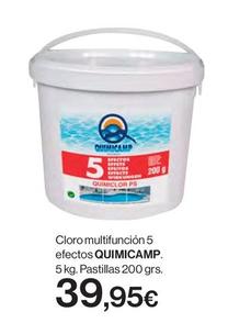 Oferta de Quimicamp - Cloro Multifuncion 5 Efectos por 39,95€ en Hipercor