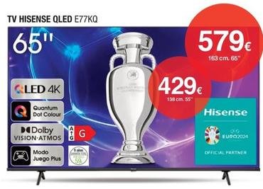 Oferta de Hisense - Tv Qled E77KQ por 429€ en Milar
