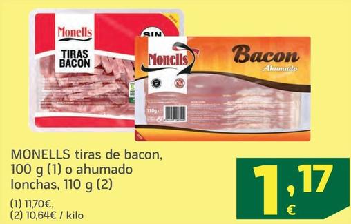 Oferta de Monells - Tiras De Bacon por 1,17€ en HiperDino