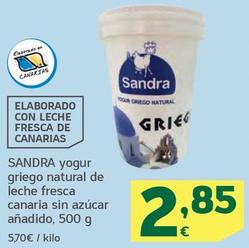 Oferta de Sandra - Yogur Griego Natural De Leche Fresca Canaria Sin Azúcar Añadido por 2,85€ en HiperDino
