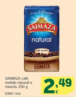 Oferta de Saimaza - Cafe Molido Natural O Mezcla por 2,49€ en HiperDino