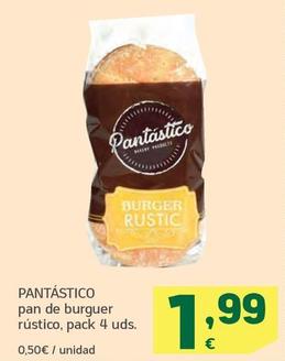 Oferta de Pantastico - Pan De Burguer Rustico por 1,99€ en HiperDino