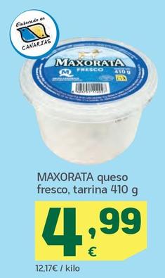 Oferta de Maxorata - Queso Fresco, Tarrina por 4,99€ en HiperDino