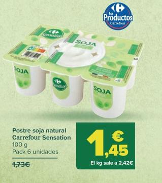 Oferta de Carrefour - Postre soja natural   Sensation por 1,45€ en Carrefour