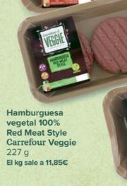 Oferta de Carrefour - Hamburguesa vegetal 100% Red Meat Style  Veggie por 2,69€ en Carrefour