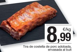 Oferta de Tira De Costella De Porc Adobada por 8,99€ en BonpreuEsclat