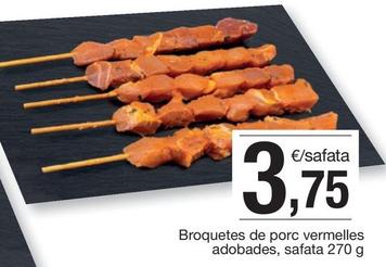 Oferta de Broquetes De Porc Vermelles Adobades por 3,75€ en BonpreuEsclat