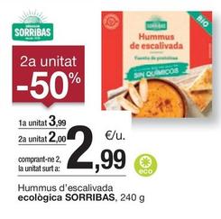 Oferta de Sorribas - Hummus D'escalivada Ecologica por 3,99€ en BonpreuEsclat