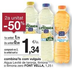 Oferta de Font Vella - Aigua Levite De Taronja, Llimona O Llimona Zero por 1,79€ en BonpreuEsclat