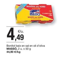 Oferta de Massó - Bonitol Baix En Sal En Oli D'oliva por 4,49€ en BonpreuEsclat