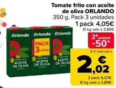 Oferta de Orlando - Tomate Frito Con Aceite  De Oliva  por 3,89€ en Carrefour