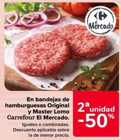 Oferta de Carrefour - En Bandejas De  Hamburguesas Original  Y Master Lomo El Mercado en Carrefour