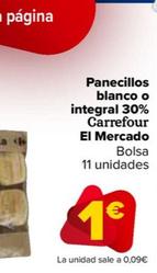 Oferta de Carrefour - Panecillos Blanco O Integral 30% El Mercado por 1€ en Carrefour