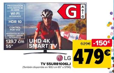 Oferta de LG - Tv 55Ur81006Lj por 479€ en Carrefour