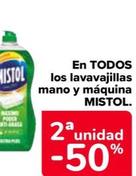 Oferta de Mistol - En Todos  Los Lavavajillas  Mano Y Máquina  en Carrefour