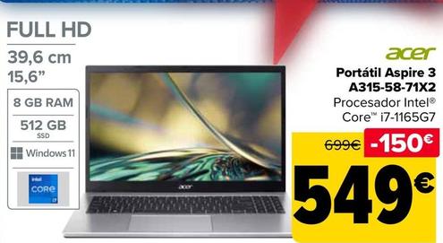 Oferta de Acer - Portátil Aspire 3  A315-58-71X2 por 549€ en Carrefour