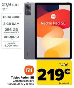 Oferta de Xiaomi - Tablet Redmi Se por 219€ en Carrefour