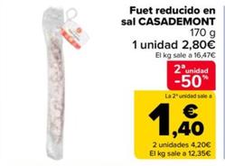 Oferta de Casademont - Fuet Reducido En Sal  por 2,8€ en Carrefour