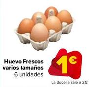 Oferta de Huevo Frescos  por 1€ en Carrefour