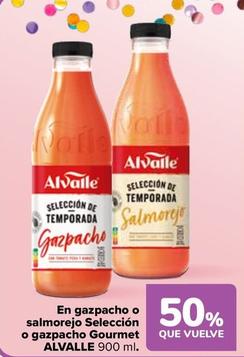 Oferta de Alvalle - En Gazpacho O Salmorejo Seleccion O Gazpacho Gourmet en Carrefour