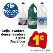 Oferta de Carrefour - Lejia Lavadora Densa Lavadora O Pino por 1€ en Carrefour