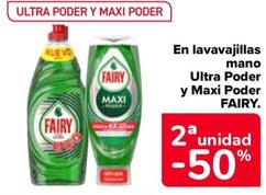 Oferta de Fairy - En Lavavajillas Mano Ultra Poder Y Maxi Poder en Carrefour