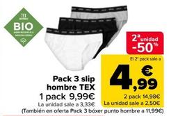 Oferta de Tex - Pack 3 Slip Hombre por 9,99€ en Carrefour