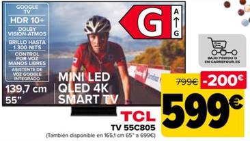 Oferta de Tcl - Tv 55c805 por 599€ en Carrefour