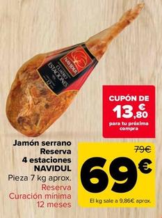Oferta de Navidul - Jamon Serrano Reserva 4 Estanciones por 69€ en Carrefour