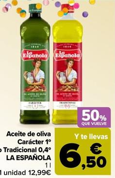 Oferta de La Española - Aceite De Oliva Caracter 1 O Tradicional 0,4 por 12,99€ en Carrefour