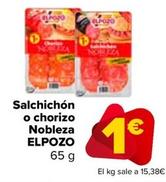 Oferta de Elpozo - Salchichon O Chorizo Nobleza por 1€ en Carrefour