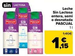 Oferta de Pascual - Leche Sin Lactosa Entera, Semi O Desnatada por 1,15€ en Carrefour