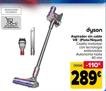 Oferta de Dyson - Aspirador Sin Cable V8 por 289€ en Carrefour