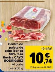 Oferta de Cayo Rodríguez - Centro De Paleta De Cebo Ibérico 50% Raza Ibérica  por 10,74€ en Carrefour