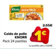 Oferta de Knorr - Caldo De Pollo  por 1€ en Carrefour