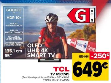 Oferta de TCL - Tv 65C745 por 649€ en Carrefour