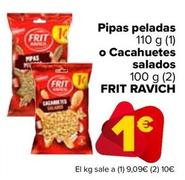 Oferta de Frit Ravich - Pipas Peladas por 1€ en Carrefour