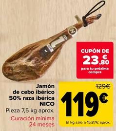 Oferta de Nico - Jamón  De Cebo Ibérico 50% Raza Ibérica  por 119€ en Carrefour