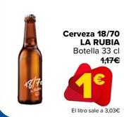 Oferta de La Rubia - Cerveza 1870   por 1€ en Carrefour