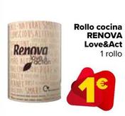 Oferta de Renova - Rollo Cocina Love&Act por 1€ en Carrefour