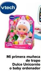 Oferta de Mi Primera Muñeca De Trapo Dulce Unicornio O Baby Ordenador por 18,99€ en Carrefour