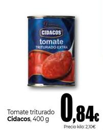 Oferta de Cidacos - Tomate Triturado por 0,84€ en Unide Market