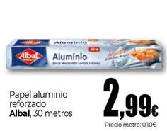 Oferta de Albal - Papel Aluminio Reforzado por 2,99€ en Unide Supermercados