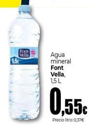 Oferta de Font Vella - Agua Mineral por 0,55€ en Unide Supermercados