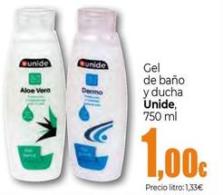 Oferta de Unide - Gel De Baño Y Ducha por 1€ en Unide Supermercados