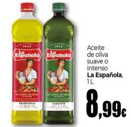 Oferta de La Española - Aceite De Oliva Suave O Intenso por 8,99€ en Unide Supermercados