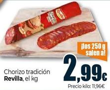 Oferta de Revilla - Chorizo Tradicion por 2,99€ en Unide Supermercados