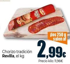 Oferta de Revilla - Chorizo Tradicion por 2,99€ en Unide Market
